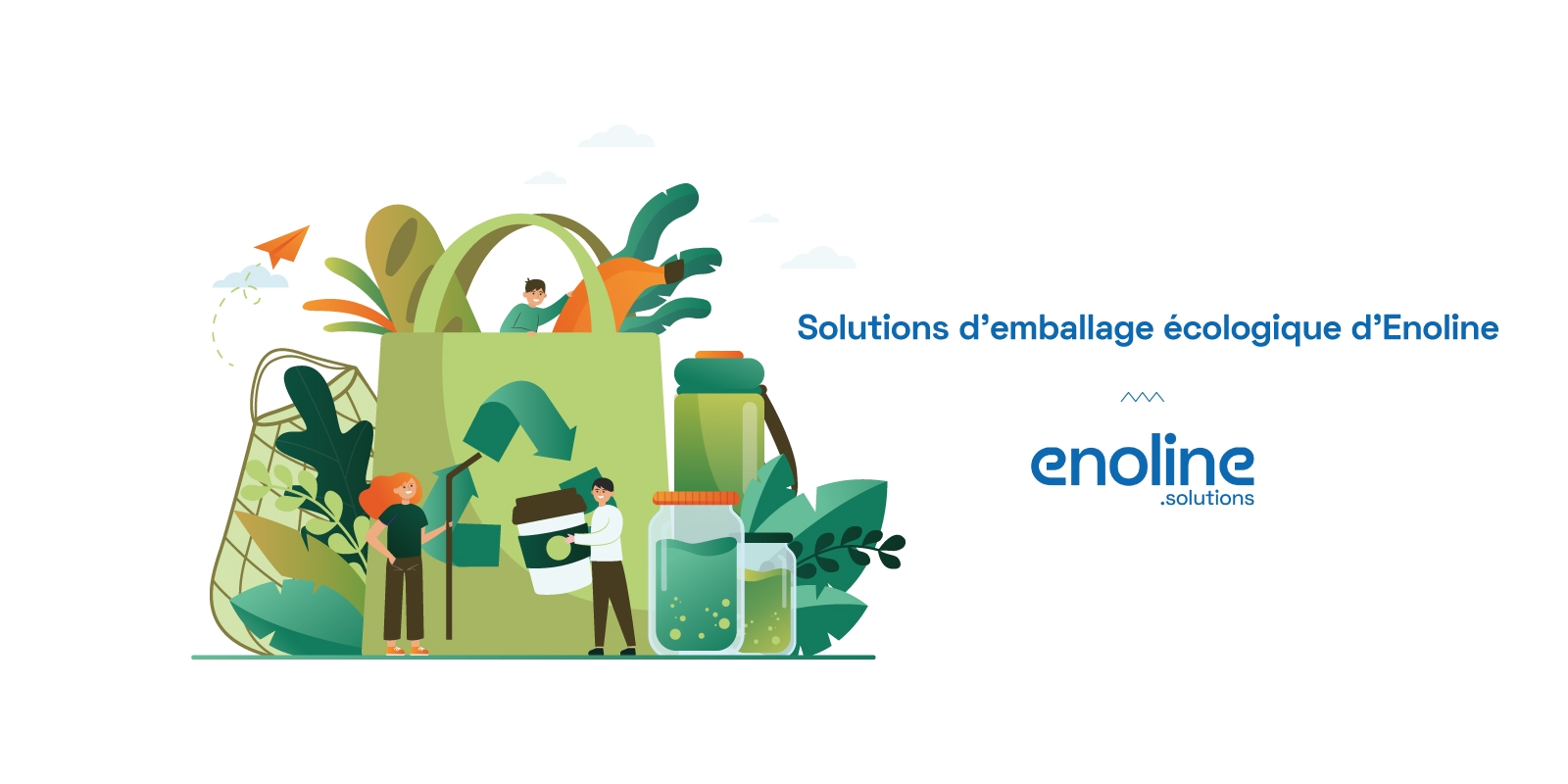 Solutions demballage écologique d Enoline