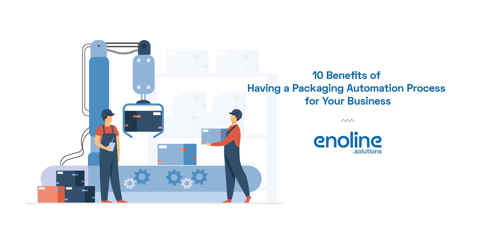 Enoline 10 benefits packaging automation process